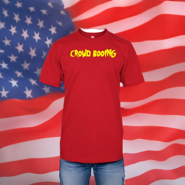 Notthattomgreen Hulk Hogan Crowd Booing T-Shirt